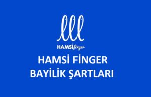 Hamsi Finger Bayilik Şartları-Hamsi Finger Bayilik Ücreti
