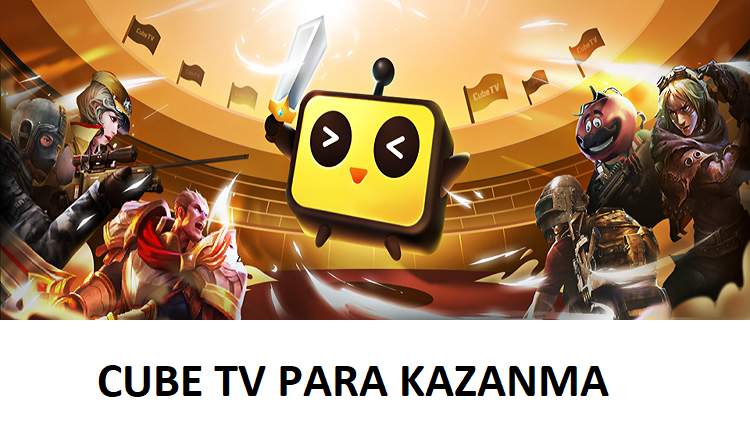 Cube TV Para Kazanma